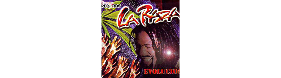 La Raza - Evolución