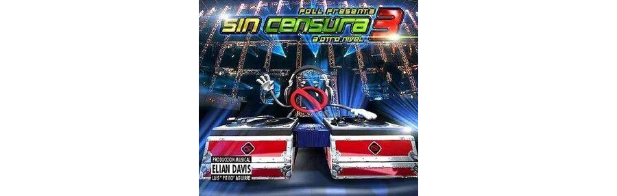 Sin Censura Vol.3
