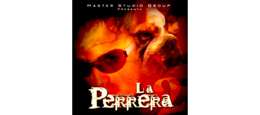 La Perrera Vol.2 (2006)
