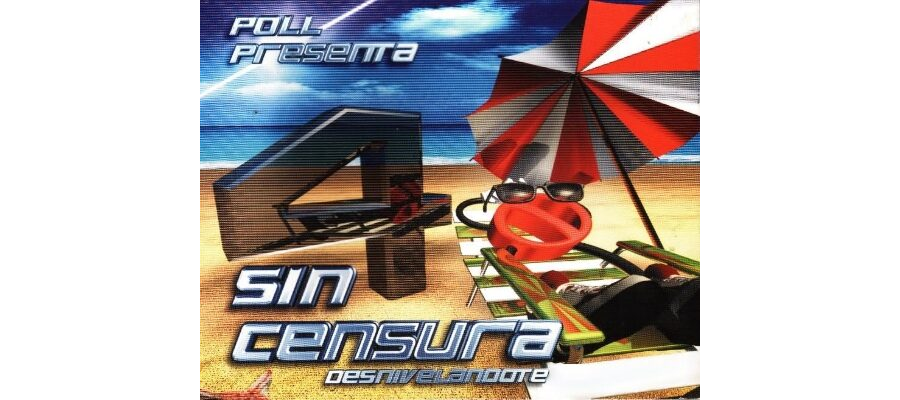 Sin Censura Vol.4 - Desnivelandote (2003)